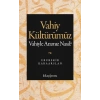 Vahiy Kültürümüz