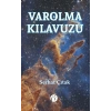 Varolma Kılavuzu