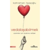 Vedalaşabilmek