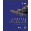 Vehbi Koç Ticaret Evi Muasır Medeniyet Yolunda Bir Terakki Hamlesi