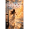 Yağmurlar Beni Bulmadı