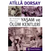 Yaşam ve Ölüm Kentleri
