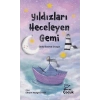 Yıldızları Heceleyen Gemi
