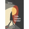 Yola Düşen Sesler