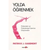Yolda Öğrenmek