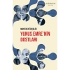 Yunus Emre’nin Dostları