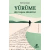 Yürüme - Bir Yaşam Hikayesi