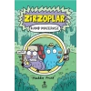 Zirzoplar - Kamp Macerası