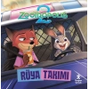 Zootropolis 2 - Rüya Takımı
