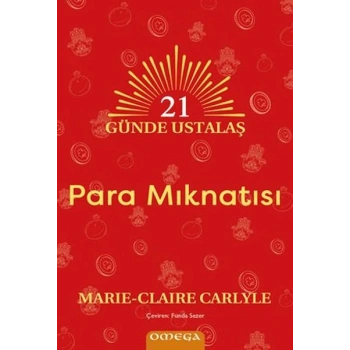21 Günde Ustalaş - Para Mıknatısı