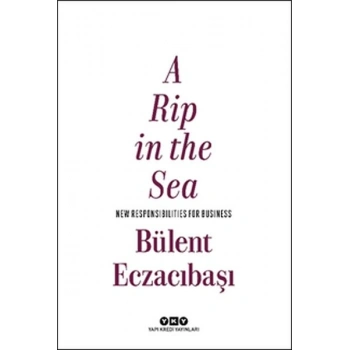 A Rip in The Sea - New Responsibilities For Businnes