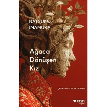 Ağaca Dönüşen Kız