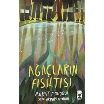 Ağaçların Fısıltısı