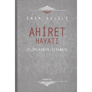 Ahiret Hayatı / Ölüm - Kabir - Kıyamet