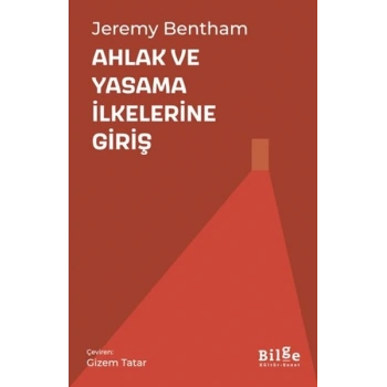 Ahlak ve Yasama İlkelerine Giriş