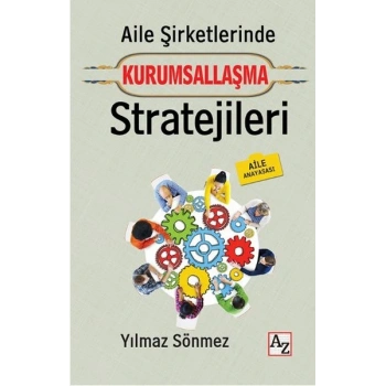 Aile Şirketlerinde Kurumsallaşma Stratejileri