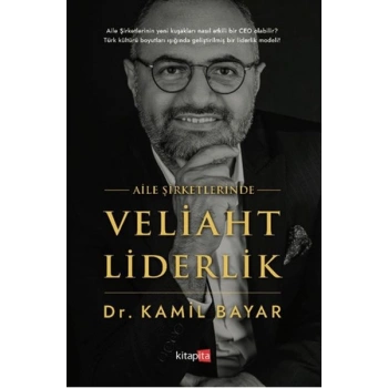 Aile Şirketlerinde Veliaht Liderlik