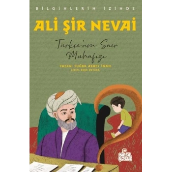 Ali Şir Nevai - Bilginlerin İzinde