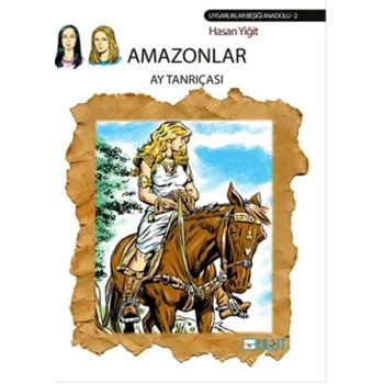 Amazonlar - Ay Tanrıçası
