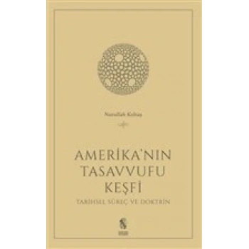 Amerikanın Tasavvufu Keşfi