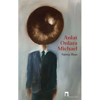 Anlat Onlara Michael