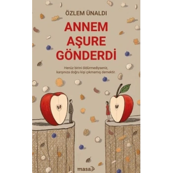 Annem Aşure Gönderdi