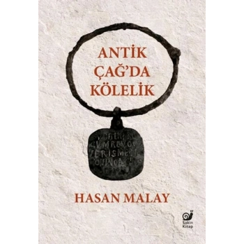 Antik Çağ’da Kölelik