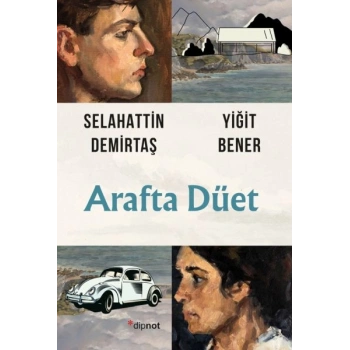 Arafta Düet