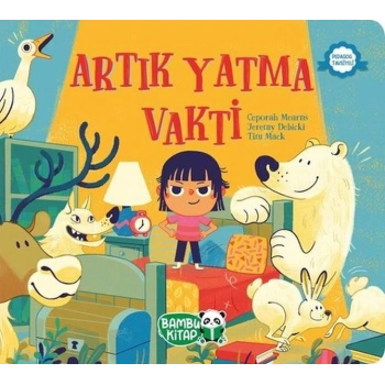 Artık Yatma Vakti
