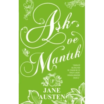 Aşk ve Mantık (Ciltli)