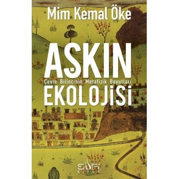 Aşkın Ekolojisi