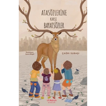 Atasözlerine Karşı Bayatsözler