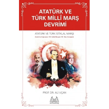 Atatürk ve Türk Millî Marş Devrimi