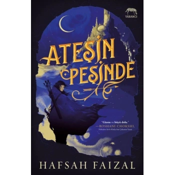 Ateşin Peşinde (Ciltli)