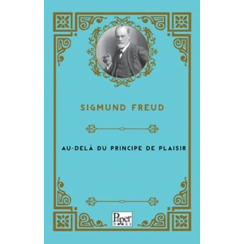 Au-delà du principe de plaisir