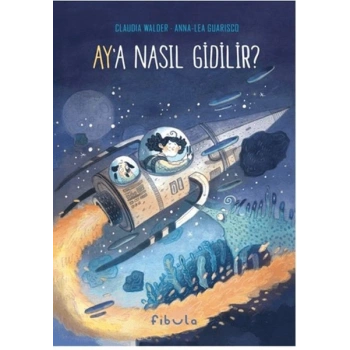 Aya Nasıl Gidilir?