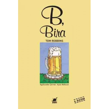 B, Bira