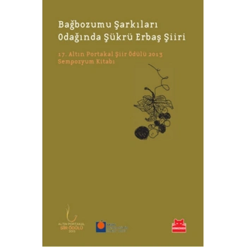 Bağbozumu Şarkıları Odağında Şükrü Erbaş Şiiri