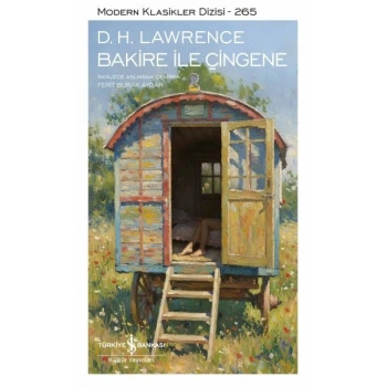 Bakire ile Çingene - Modern Klasikler Dizisi (Ciltli)