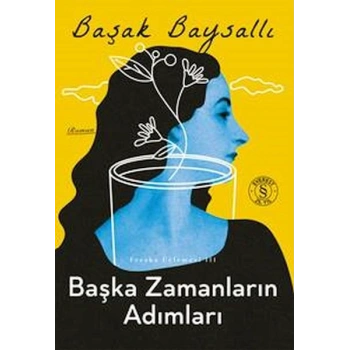 Başka Zamanların Adımları