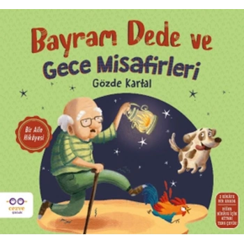 Bayram Dede ve Gece Misafirleri