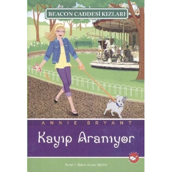 Beacon Caddesi Kızları 08 - Kayıp Aranıyor