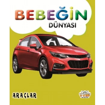Bebeğin Dünyası Araçlar