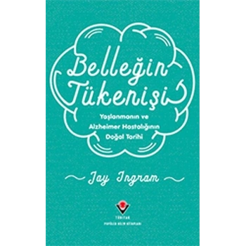 Belleğin Tükenişi