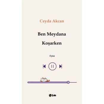 Ben Meydana Koşarken