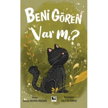Beni Gören Var Mı?