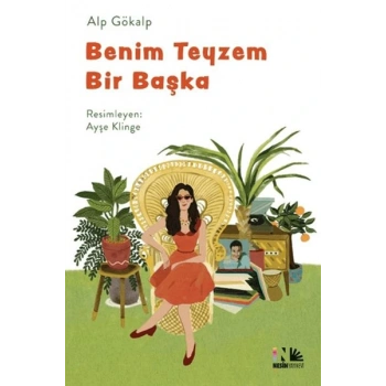 Benim Teyzem Bir Başka