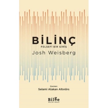 Bilinç -Felsefi Bir Giriş