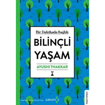 Bilinçli Yaşam