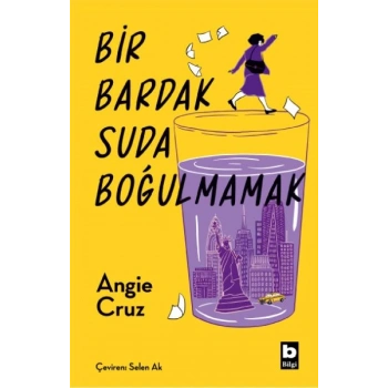 Bir Bardak Suda Boğulmamak